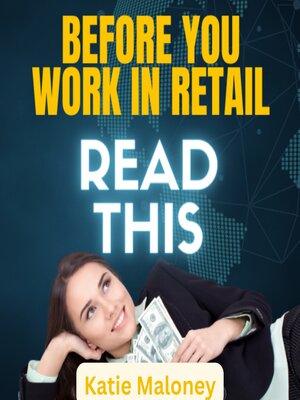 cover image of Before You Work In Retail READ THIS